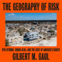 The Geography of Risk: Epic Storms, Rising Seas, and the Cost of America's Coasts