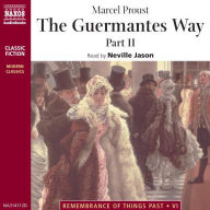 The Guermantes Way Part 2 (Abridged)