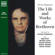 The Life and Works of Beethoven