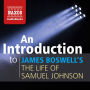 An Introduction to James Boswell's The Life of Samuel Johnson