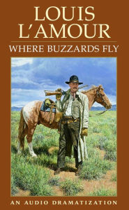 Where Buzzards Fly (Abridged)