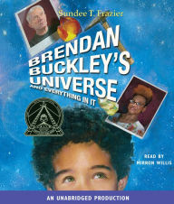 Brendan Buckley's Universe and Everything in It