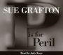 P Is for Peril (Kinsey Millhone Series #16)