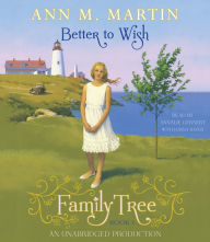 Better to Wish (Family Tree Series #1)