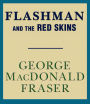 Flashman and the Red Skins