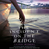 The Incident on the Bridge