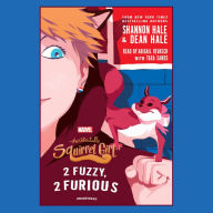 The Unbeatable Squirrel Girl: 2 Fuzzy, 2 Furious