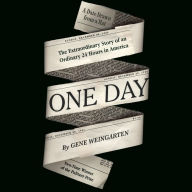One Day: The Extraordinary Story of an Ordinary 24 Hours in America