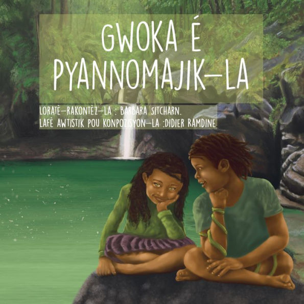 Gwo-Ka é Pyannomajik-La