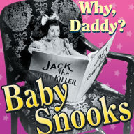 Baby Snooks: Why, Daddy?