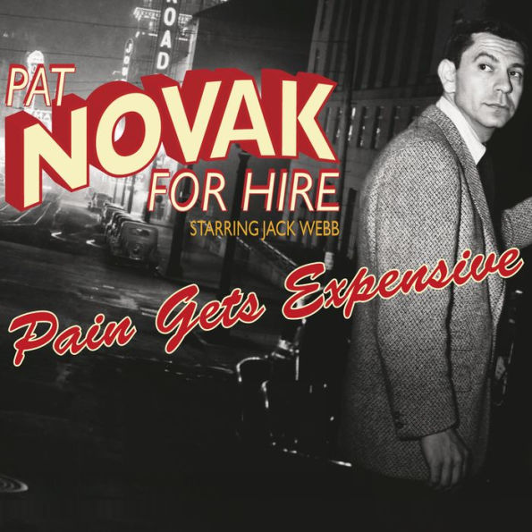 Pain Gets Expensive: Pat Novak for Hire