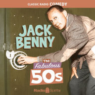 Jack Benny: The Fabulous 50s