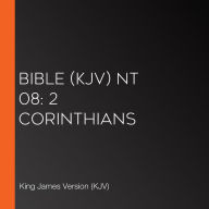 Bible (KJV) NT 08: 2 Corinthians