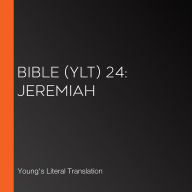 Bible (YLT) 24: Jeremiah