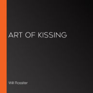 Art of Kissing