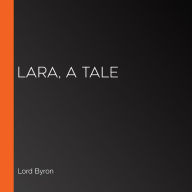 Lara, A Tale
