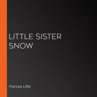 Little Sister Snow