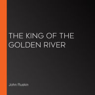 The King of the Golden River