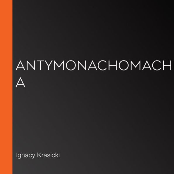 Antymonachomachia