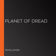 Planet of Dread