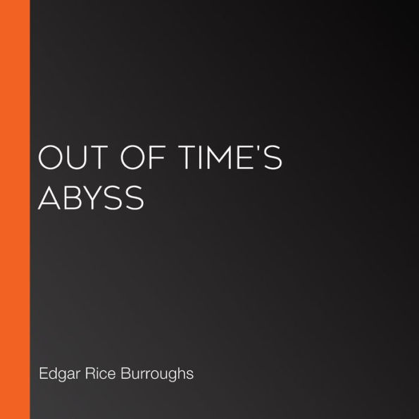 Out of Time's Abyss