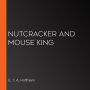 Nutcracker and Mouse King