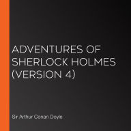 Adventures of Sherlock Holmes (version 4)