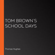 Tom Brown's School Days