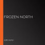 Frozen North