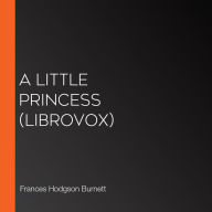 Little Princess, A (Librovox)