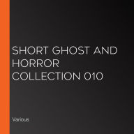 Short Ghost and Horror Collection 010