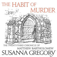 The Habit of Murder (Matthew Bartholomew Series #23)