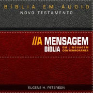 Bíblia A Mensagem - Novo Testamento