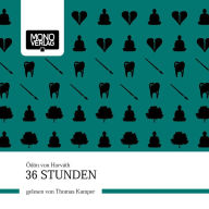 36 Stunden (Abridged)