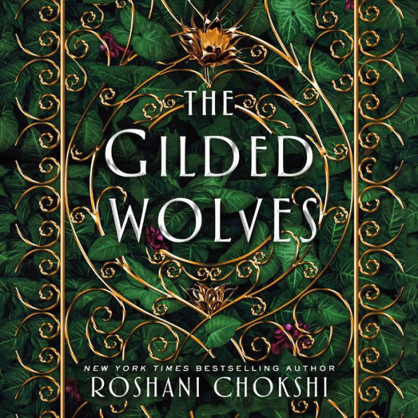 The Gilded Wolves: A Novel