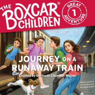 Journey on a Runaway Train (The Boxcar Children Great Adventure #1)