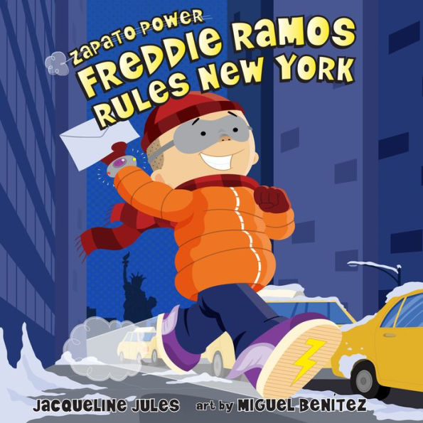 Freddie Ramos Rules New York (Zapato Power Series #6)