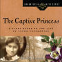 The Captive Princess: A Story Based on the Life of Young Pocahontas