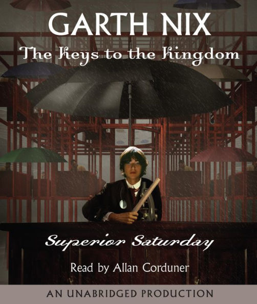 Superior Saturday (Keys to the Kingdom Series #6)