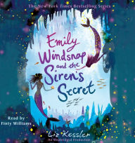 Emily Windsnap and the Siren's Secret (Emily Windsnap Series #4)