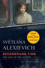 Secondhand Time: The Last of the Soviets