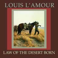 Law of the Desert Born (Abridged)