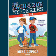 The Zach and Zoe Mysteries: Books 1-2: The Missing Baseball; The Half-Court Hero