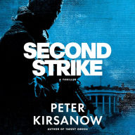 Second Strike: A Thriller