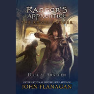 Duel at Araluen (Ranger's Apprentice: The Royal Ranger Series #3)