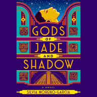 Gods of Jade and Shadow: A Novel