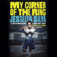 My Corner of the Ring: A Memoir from a Champ