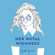 Her Royal Highness (Royals Series #2)