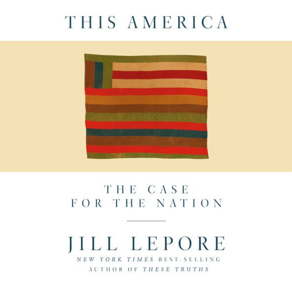 This America: The Case for the Nation