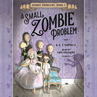 A Small Zombie Problem: Zombie Problems, Book 1
